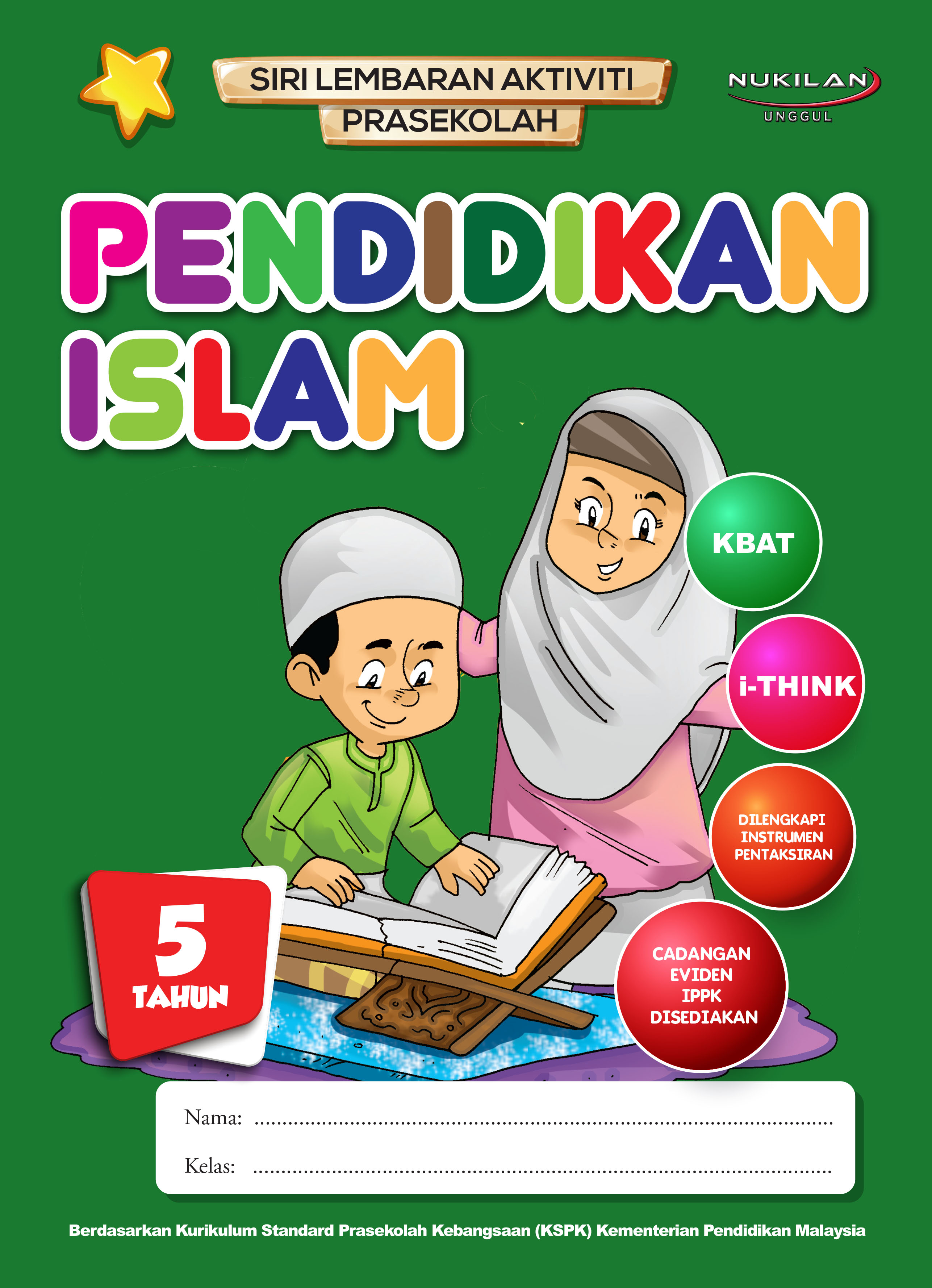 LA Pendidikan Islam 5 Tahun | Nukilan Unggul